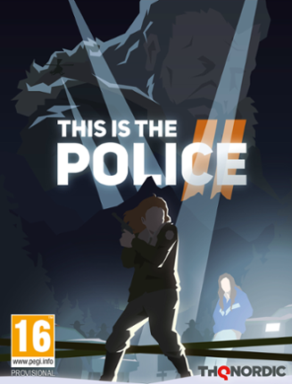 This Is the Police 2 Game Cover