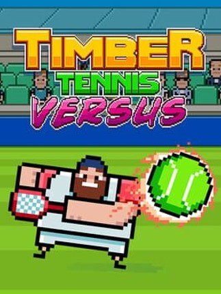 Timber Tennis Game Cover