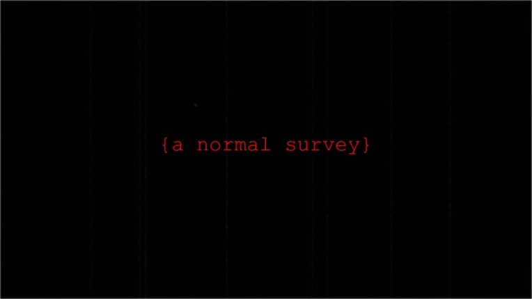 A Normal Survey (PROTOTYPE) Game Cover