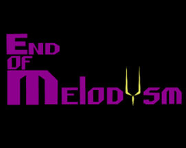 End of MelodYsm Image