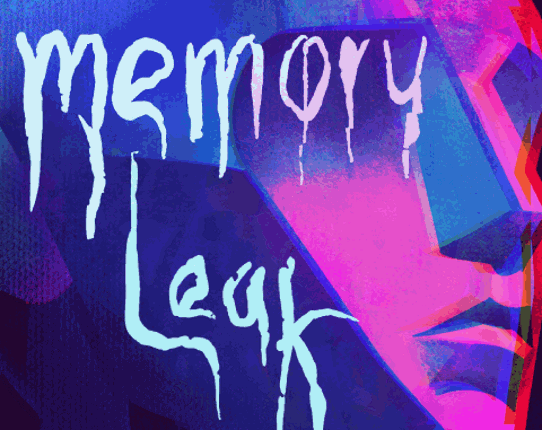 MEMORY LEAK Game Cover