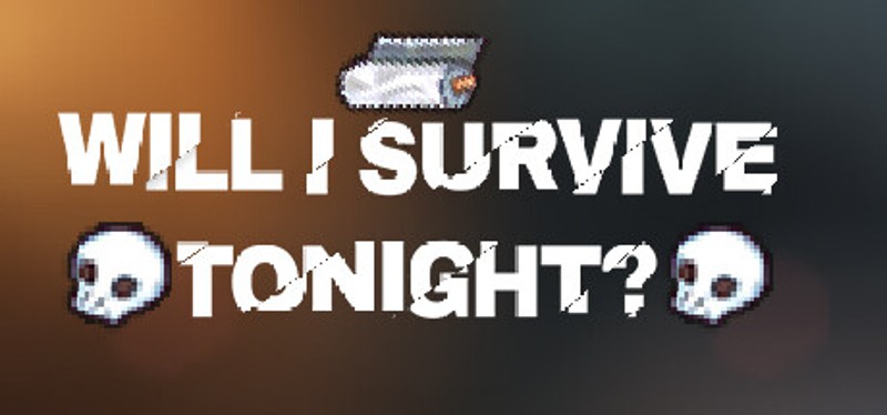 Will I Survive Tonight? Game Cover