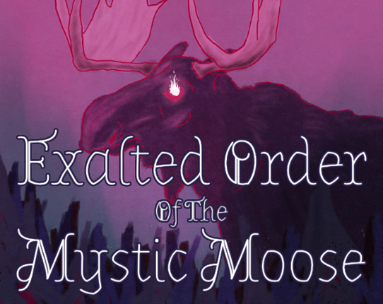 Exalted Order Of The Mystic Moose Game Cover