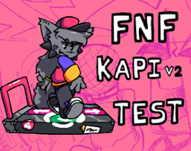 FNF Kapi V2 Test Image