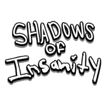 Shadows of Insanity Image