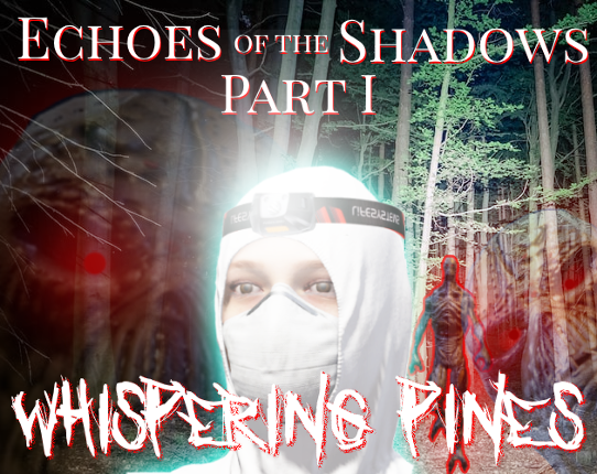 Echoes of the Shadows I: Whispering Pines Game Cover