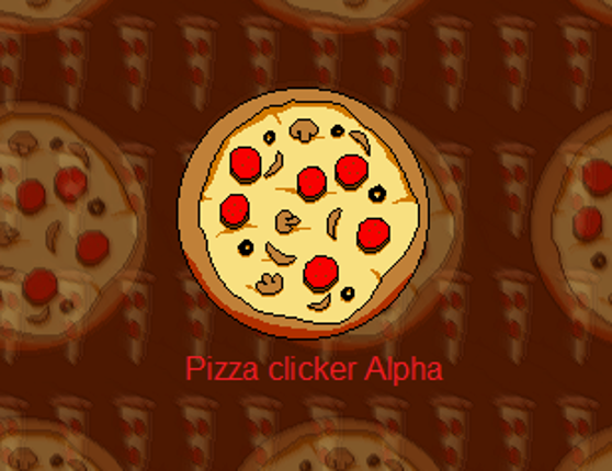 Pizza clicker Alpha Game Cover