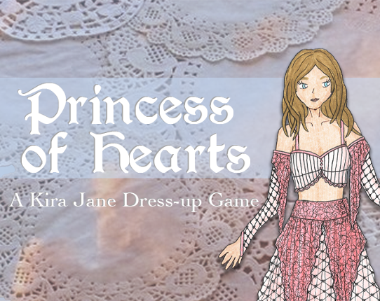 Princess of Hearts: A Kira Jane Dress-up Game Game Cover