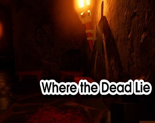 Where The Dead Lie Game Cover