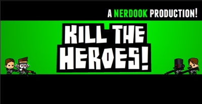 Kill the Heroes Image