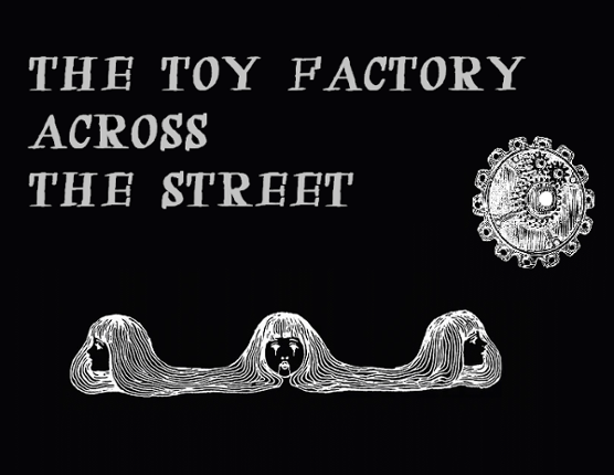 The Toy Factory Across the Street Game Cover