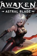 AWAKEN - Astral Blade Image