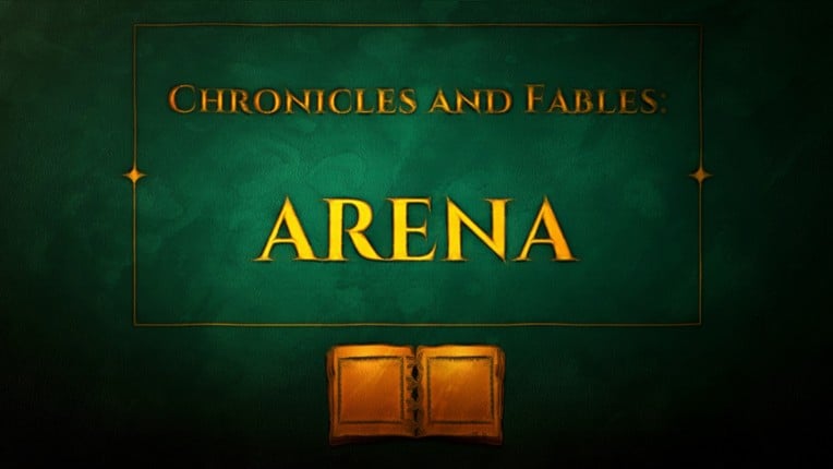 Chronicles and Fables: ARENA Game Cover