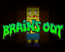 Brains out Image
