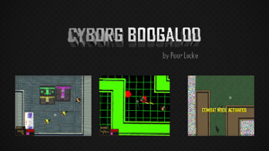 Cyborg Boogaloo Image
