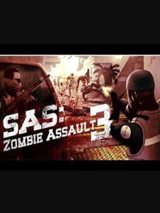 SAS: Zombie Assault 3 Game Cover