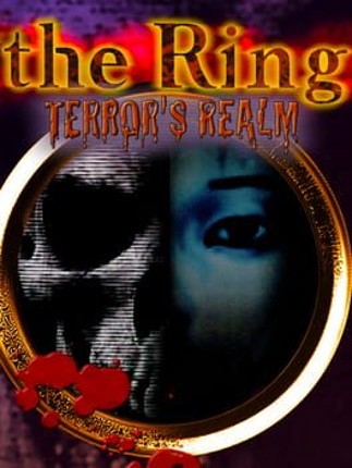 The Ring: Terror's Realm Game Cover