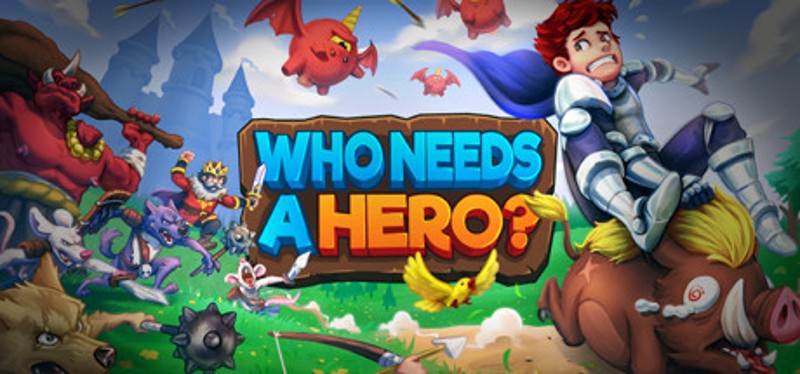 Who Needs a Hero? Game Cover