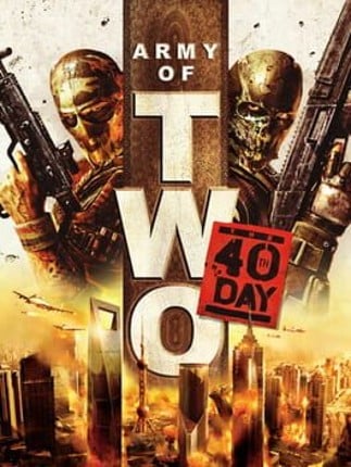 Army of Two: The 40th Day Game Cover