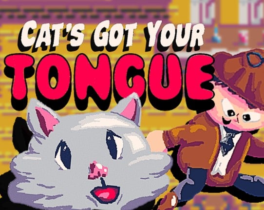 Cat's Got Your Tongue Game Cover