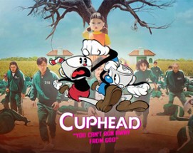 Cuphead "You can't run away from God" Image