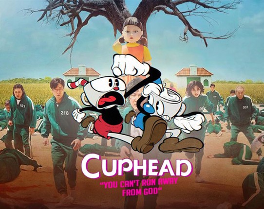 Cuphead "You can't run away from God" Game Cover