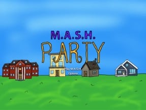 M.A.S.H. Party Image