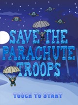 Save The Parachute Troops Image