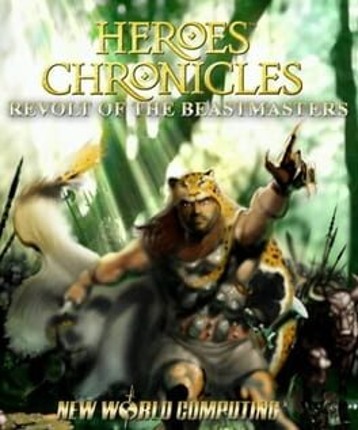 Heroes Chronicles: Revolt of the Beastmasters Game Cover