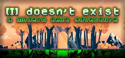 I doesn't exist - a modern text adventure Image