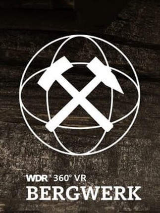 Meet the Miner: WDR VR Bergwerk Game Cover