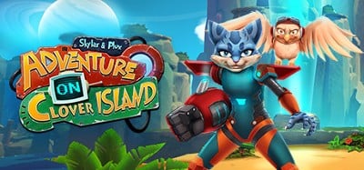 Skylar & Plux: Adventure On Clover Island Image