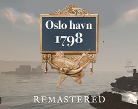 Oslo Havn 1798 / The Port of Oslo 1798 - Remastered Image