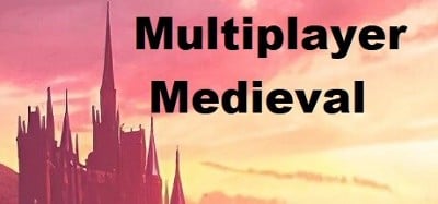 Multiplayer Medieval Image