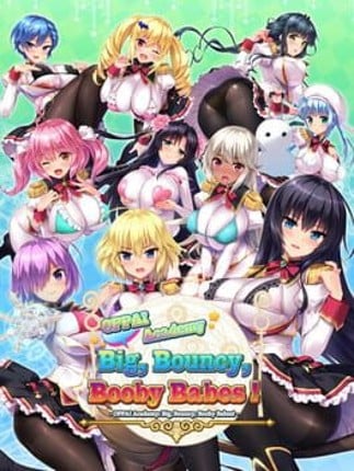 Oppai Academy Big, Bouncy, Booby Babes! Game Cover