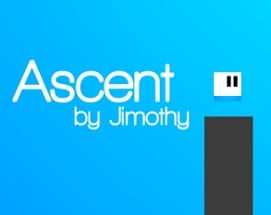 Ascent by Jimothy Image