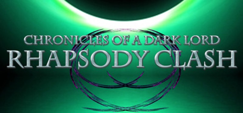 Chronicles of a Dark Lord: Rhapsody Clash Game Cover