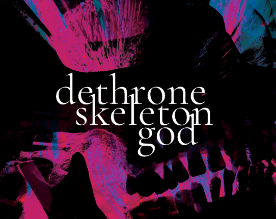 Dethrone Skeleton God Game Cover