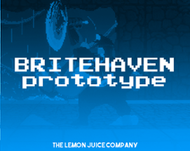 BRITEHAVEN PROTOTYPE Image