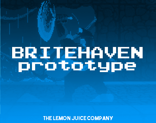 BRITEHAVEN PROTOTYPE Game Cover