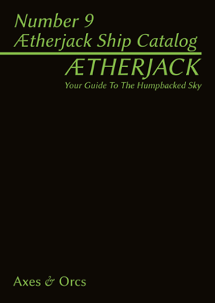 Ætherjack Number 9 Ætherjack’s Ship Catalog Game Cover