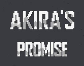 Akira's Promise Image