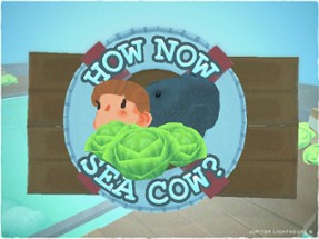 How Now, Sea Cow? Image