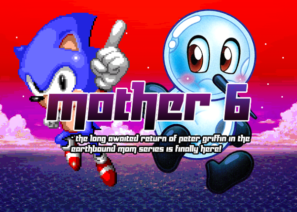 Mother 6 Game Cover