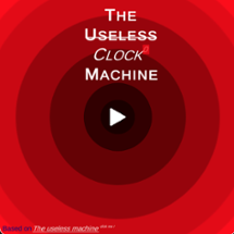 The Useless Clock Machine Image