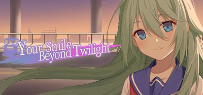 Your Smile Beyond Twilight Image