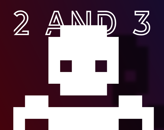 2 and 3 Game Cover
