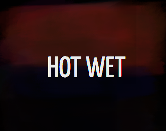 Hot Wet Game Cover