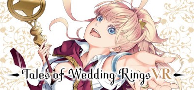 Tales of Wedding Rings VR Image