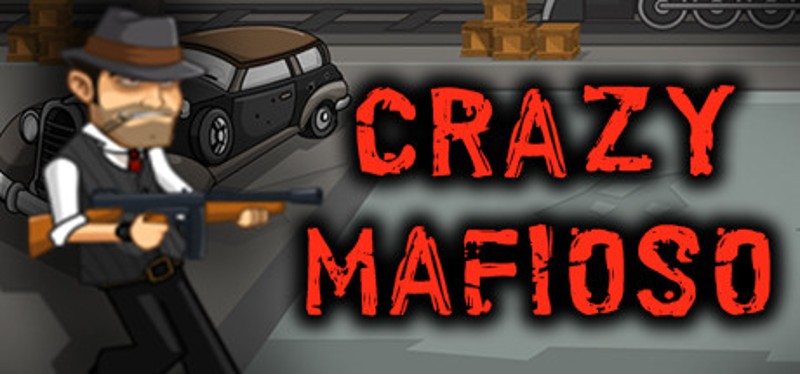 Crazy Mafioso Game Cover